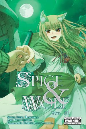 Cover of Spice and Wolf, Vol. 10 (manga)
