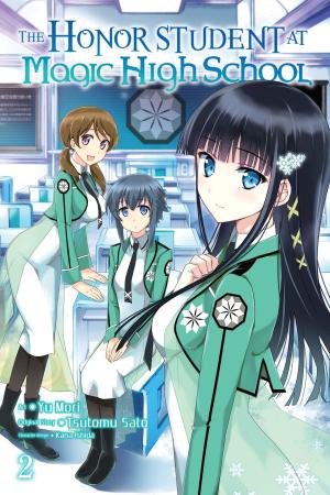 Cover of the book The Honor Student at Magic High School, Vol. 2 by Shiwo Komeyama