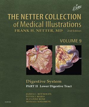Book cover of The Netter Collection of Medical Illustrations: Digestive System: Part II - Lower Digestive Tract E-Book