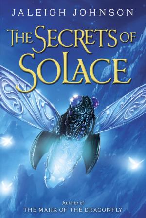 Cover of the book The Secrets of Solace by A.C.E. Bauer