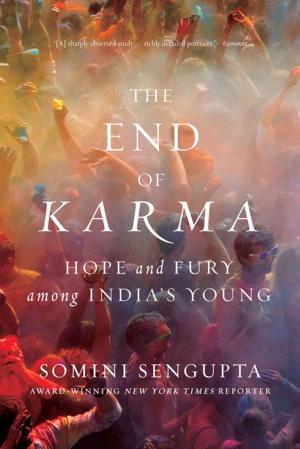 Cover of the book The End of Karma: Hope and Fury Among India's Young by Donald Goldsmith, Neil deGrasse Tyson