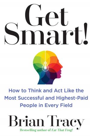 Cover of the book Get Smart! by Kigozi Andrew