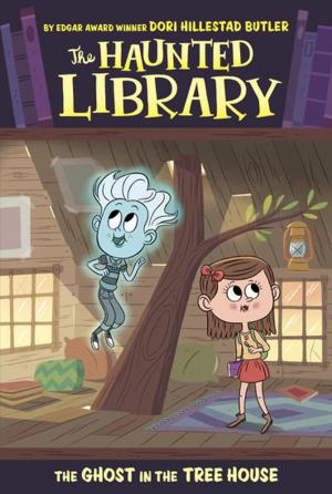 Cover of the book The Ghost in the Tree House #7 by Kim Wilkins