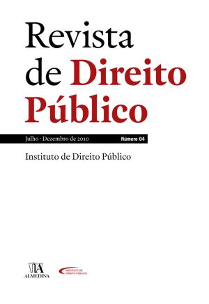 Cover of the book Revista de Direito Público - Ano II, N.º 4 - Julho/Dezembro 2010 by José Manuel Braz da Silva