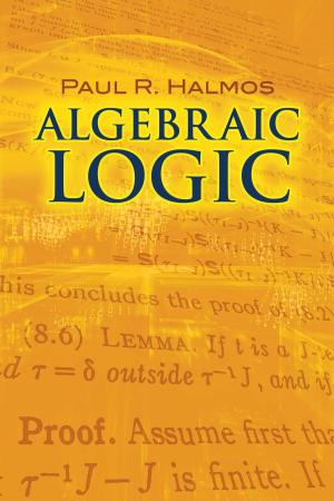 Cover of the book Algebraic Logic by John D. Paliouras, Douglas S. Meadows