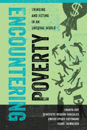 Cover of the book Encountering Poverty by Tomas Jimenez
