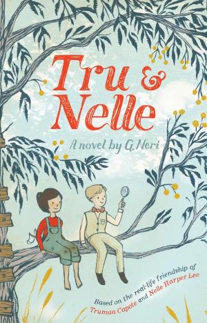 Cover of the book Tru &amp; Nelle by Kama Einhorn