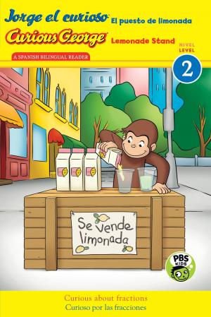 Cover of the book Jorge el curioso El puesto de limonada / Curious George Lemonade Stand (CGTV reader) by Melinda Thompson, Melissa Ferrell, Cecilia Minden, Bill Madrid