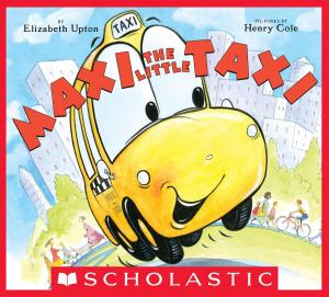 Cover of the book Maxi the Little Taxi by Dav Pilkey