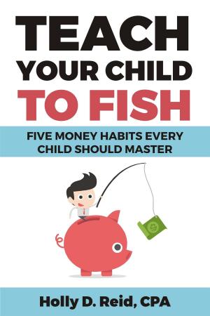 Book cover of Teach Your Child to Fish