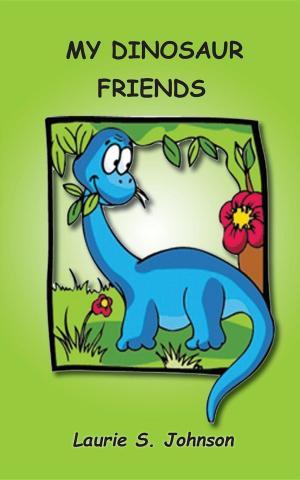 Book cover of My Dinosaur Friends