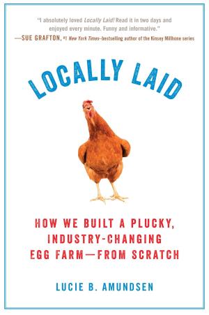 Cover of the book Locally Laid by Gretchen L. Schmelzer, PhD