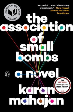 Cover of the book The Association of Small Bombs by Kimberly Bell