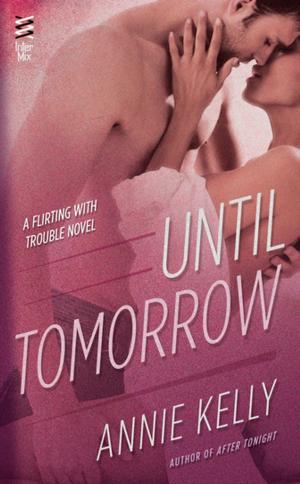 Cover of the book Until Tomorrow by Dean James, Elizabeth Foxwell