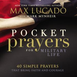 Cover of the book Pocket Prayers for Military Life by Thomas Nelson