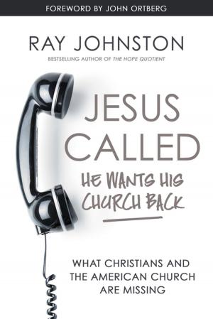 Cover of the book Jesus Called – He Wants His Church Back by Robin Lee Hatcher