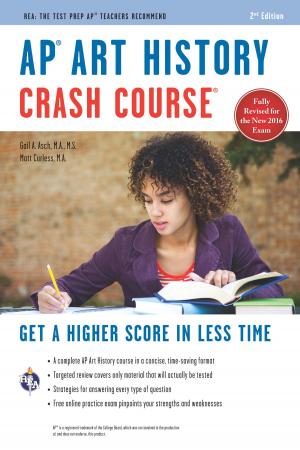 Cover of the book AP® Art History Crash Course Book + Online by Veronica Garcia, Bertha Sevilla, Karolyn Rodriguez, Dr. Adina C. Alexandru, Ed.D.