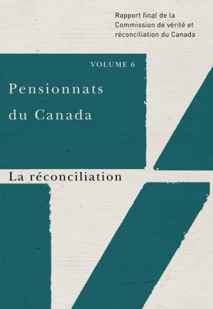 Book cover of Pensionnats du Canada : La réconciliation
