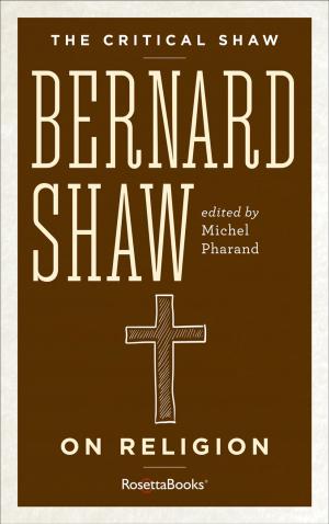 Cover of the book The Critical Shaw: On Religion by M.C. Beaton