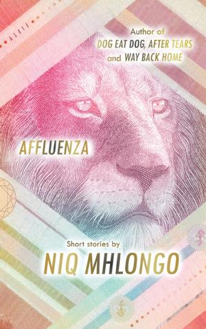 Cover of the book Affluenza by Rustum Kozain