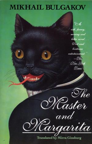 Cover of the book The Master and Margarita by Robin Karr-Morse, Meredith S. Wiley