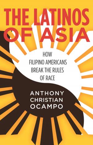 Cover of the book The Latinos of Asia by Mostafa Minawi