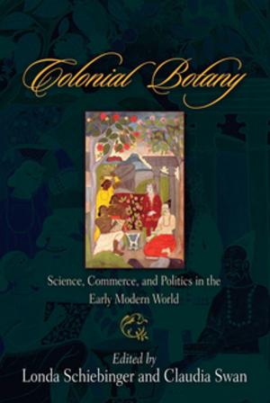 Cover of the book Colonial Botany by Geoffrey Plank
