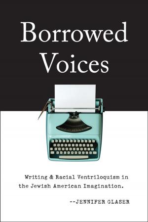Cover of the book Borrowed Voices by Steven Gerrard