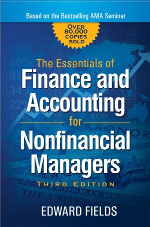 Cover of the book The Essentials of Finance and Accounting for Nonfinancial Managers by Nicole Lipkin