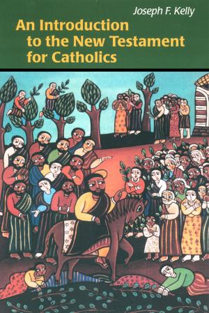 Cover of the book An Introduction to the New Testament for Catholics by Michael Connors CSC