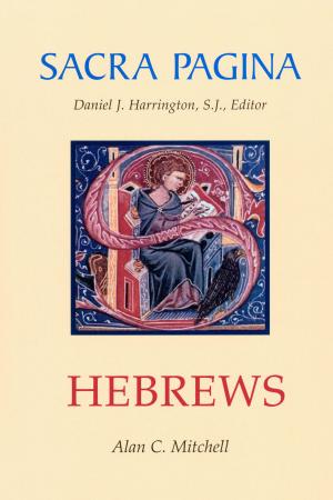 Cover of the book Sacra Pagina: Hebrews by Jaechan Anselmo Park OSB, Bonnie B. Thurston