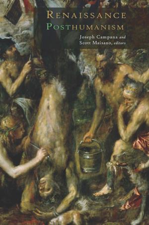 Cover of the book Renaissance Posthumanism by Kathleen Frederickson