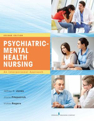 Cover of the book Psychiatric-Mental Health Nursing, Second Edition by Maureen Knechtel, MPAS, PA-C