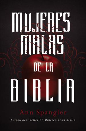 Cover of the book Mujeres terribles de la Biblia by Jeffrey D. De León, Lucas Leys