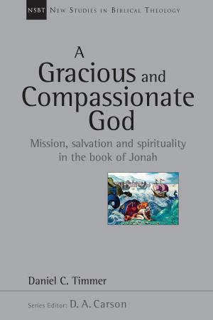 Book cover of A Gracious and Compassionate God
