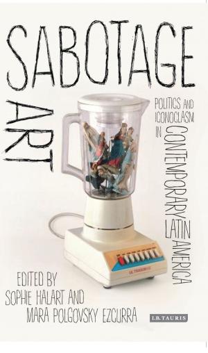 Cover of the book Sabotage Art by Richard Wevill