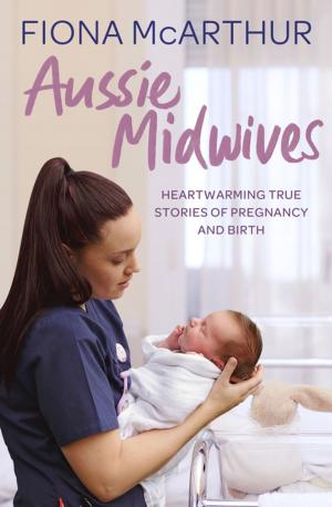 Cover of the book Aussie Midwives by Adrian Orchard, James Barrington