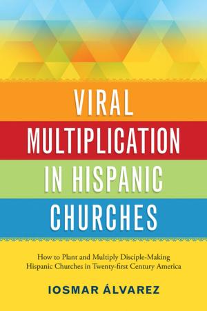 Cover of the book Viral Multiplication In Hispanic Churches by Derek Maul