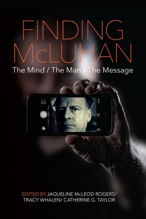 Cover of the book Finding McLuhan by Blair Stonechild