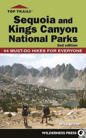 Book cover of Top Trails: Sequoia and Kings Canyon National Parks