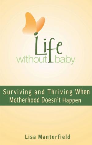Book cover of Life Without Baby