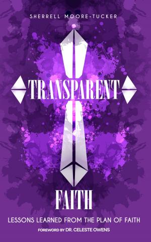 Cover of the book Transparent Faith by Eric Tangumonkem, Ph.D.