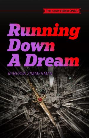 Cover of the book Running Down A Dream by Robert Lee Thompson