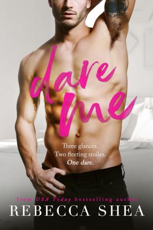 Cover of the book Dare Me by Claudia Hall Christian