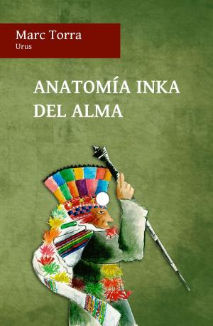 Cover of Anatomía Inka del Alma