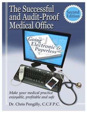 Cover of The Successful and Audit-proof Medical Office: Second Edition