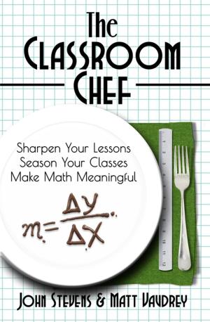 Cover of the book The Classroom Chef by Jimmy Casas