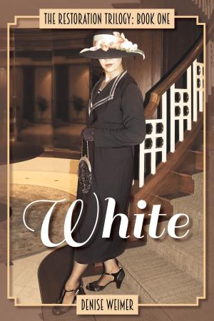 Cover of the book White: The Restoration Trilogy, Book One by Clark Cox