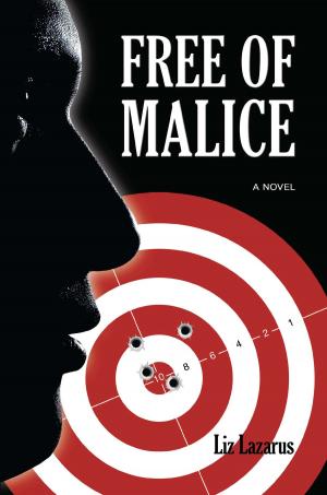 Cover of the book Free of Malice by Jak Akerman