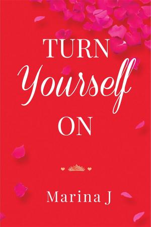Cover of the book TURN YOURSELF ON by Meadows Niki
